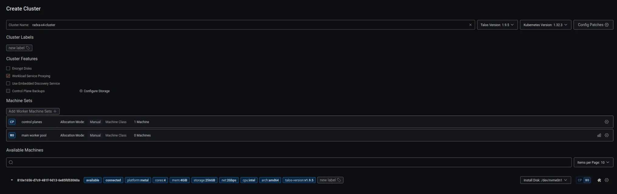 Make sure the correct install disk is selected, configure the cluster name and features.